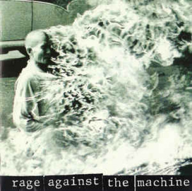 Rage Against The Machine • Rage Against The Machine