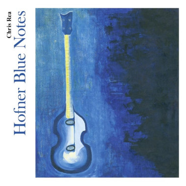 Rea Chris • Hofner Blue Notes