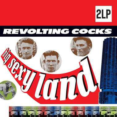 Revolting Cocks • Big Sexy Land (2LP)