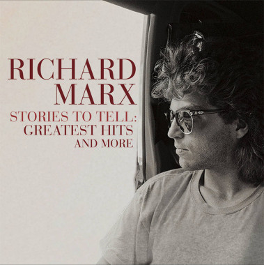 Marx Richard • Stories To Tell / Greatest Hits And More (2CD)