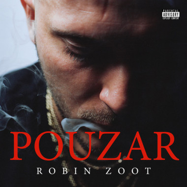 Robin Zoot • Pouzar