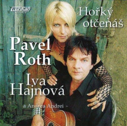 Roth Pavel, Hajnová Iva • Horký otčenáš