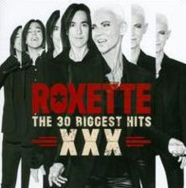 Roxette • The 30 Biggest Hits XXX (2CD)