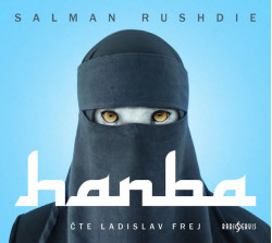 Audiokniha: Rushdie Salman • Hanba / Číta Frej Ladislav (mp3-cd)