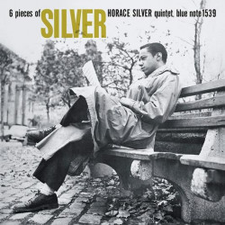 Silver Horace • 6 Pieces Of Silver (LP)