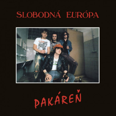 Slobodná Európa  • Pakáreň (LP)