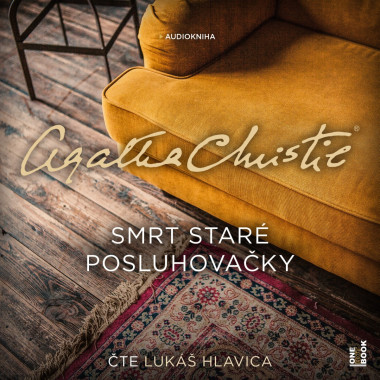 Audiokniha: Christie Agatha • Smrt staré posluhovačky / Čte Hlavica Lukáš (MP3-CD)