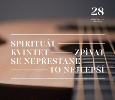 Spirituál Kvintet • Zpívat se nepřestane / To nejlepší