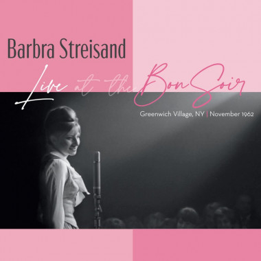 Streisand Barbra • Live At The Bon Soir