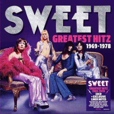 Sweet • Greatest Hitz! The Best Of Sweet 1969-1978 (3CD)