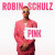 Schulz Robin • Pink (2LP)