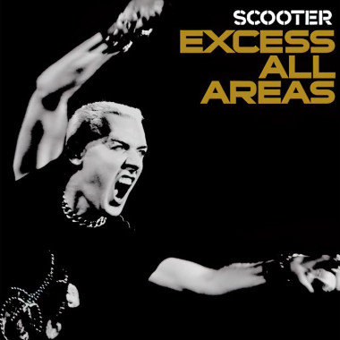 Scooter • Excess All Areas