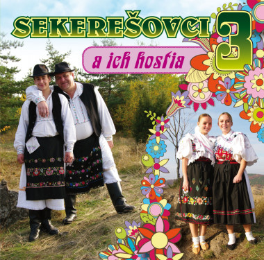 Sekerešovci • A ich hostia 3