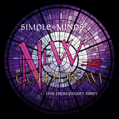 Simple Minds • New Gold Dream - Live From Paisley Abbey