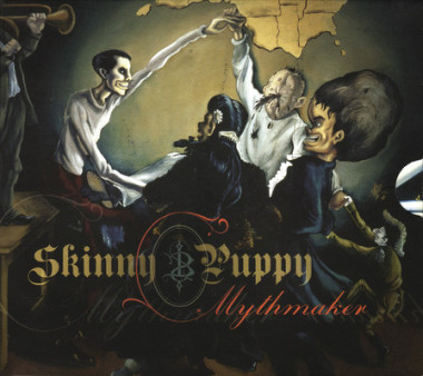 Skinny Puppy • Mythmaker