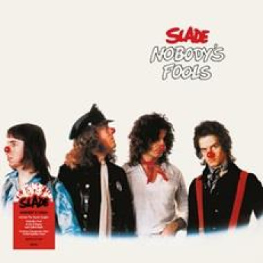 Slade • Nobody's Fools