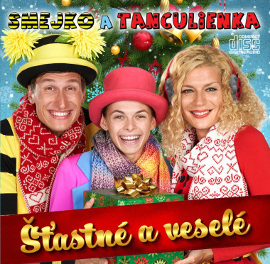 Smejko a Tanculienka • Štastné a veselé