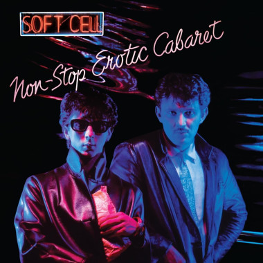 Soft Cell • Non-Stop Erotic Cabaret (2LP)