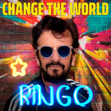 Starr Ringo • Change The World