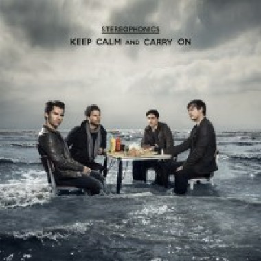 Stereophonics • Keep Calm And Carry On