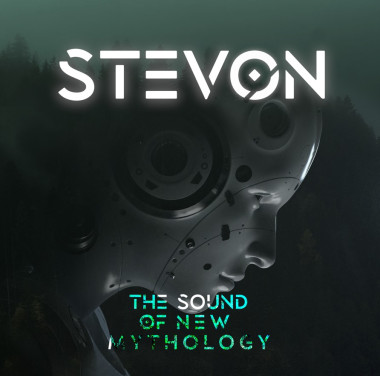 Stevon • The Sound Of New Mythology