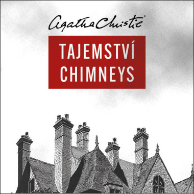 Audiokniha: Christie Agatha • Tajemství Chimneys / Čte Kubes Petr (MP3-CD)