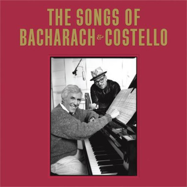 Elvis Costello / Burt Bacharach • The Songs Of Bacharach & Costello (2CD)