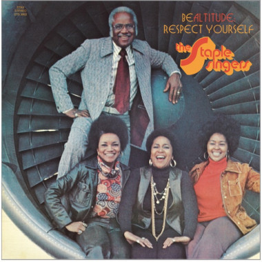 The Staple Singers • Be Altitude: Respect Yourself