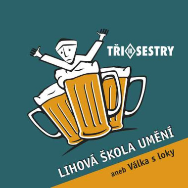 Tři sestry • Lihová škola umění / Remastered 2022 (2LP)