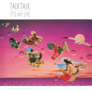 Talk Talk • It's My Life / 40th Anniversary Edition