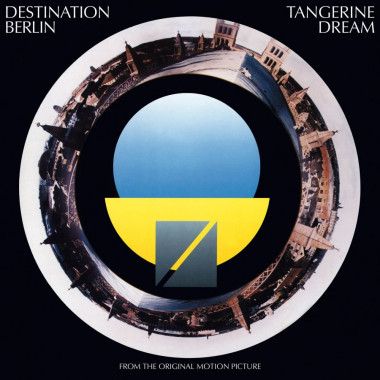 Tangerine Dream • Destination Berlin (LP)