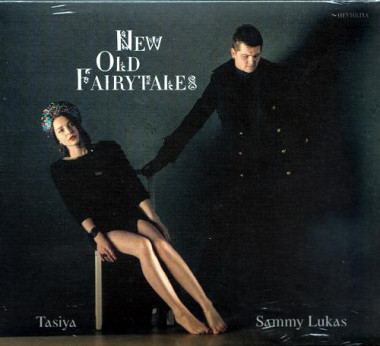 Tasiya & Sammy Lukas • New Old Fairytales