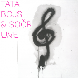 Tata Bojs & Sočr • Live ve Forum Karlín (LP)