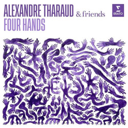 Tharaud Alexandre And Friends • Four Hands  