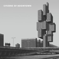 The Boomtown Rats • Citizens Of Boomtown