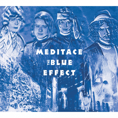 The Blue Effect • Meditace (LP)