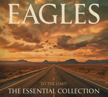 Eagles • To The Limit: The Essential Collection (6LP)