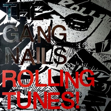 The Gangnails • Rolling Tunes! (LP)