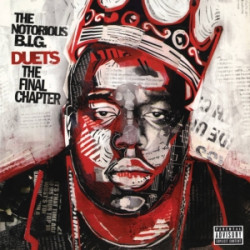 Notorious B.I.G. • Duets: The Final Chapter / RSD (3LP)