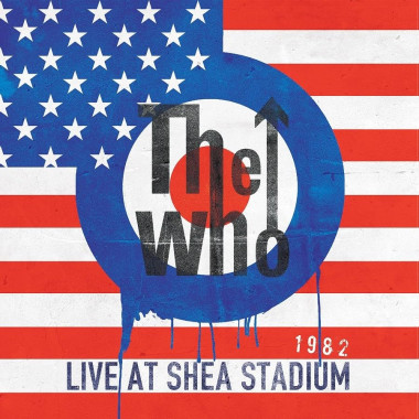 The Who • Live Shea Stadium 1982 (2CD)