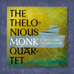 Thelonious Monk Quartet • The Complete Columbia Studio Albums (6CD)