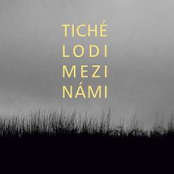 Tiché lodi • Mezi námi