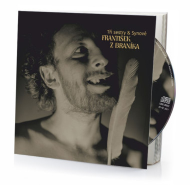 Tři sestry & Synové : František Z Braníka (CD+KNIHA)