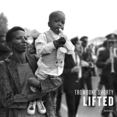 Trombone Shorty • Lifted (LP)