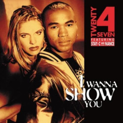 Twenty 4 Seven • I Wanna Show You / Red (LP)