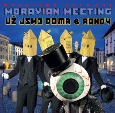 Už jsme doma & Randy • Moravské setkání (2LP)