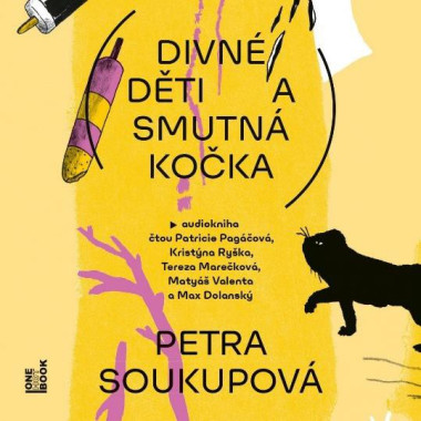 Audiokniha: Soukupová Petra • Divné děti a smutná kočka (MP3-CD)