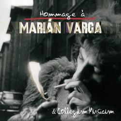 Varga Marian & Collegium Musicum • Hommage A Marian Varga