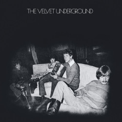 The Velvet Underground • The Velvet Underground (LP)