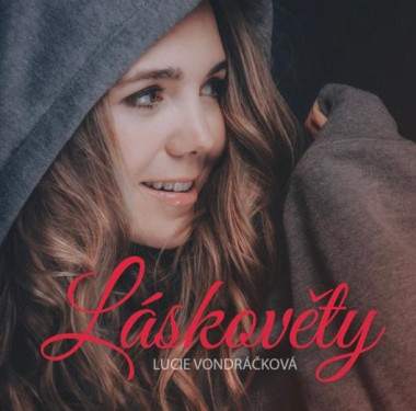 Vondráčková Lucie • Láskověty